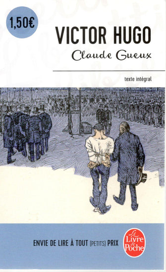 claude gueux / victor hugo