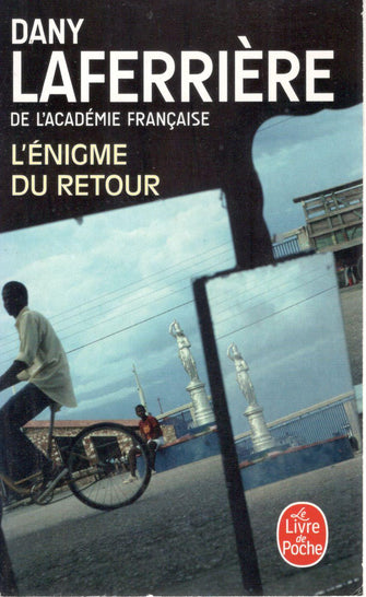 l'énigme du retour - dany laferrière