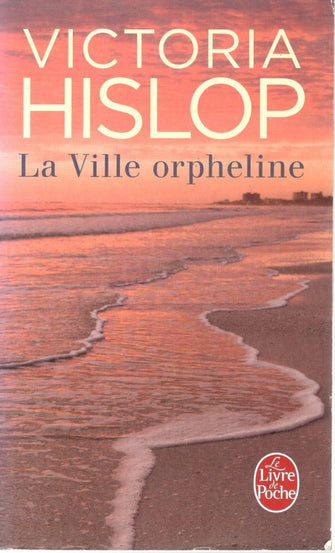 la ville orphiline - hislop VICTORIA