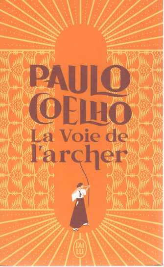 la voie de l'archer - paulo coelho