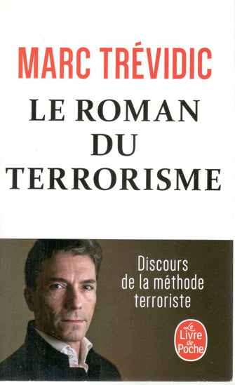 le roman du terrorisme - marc trévidic