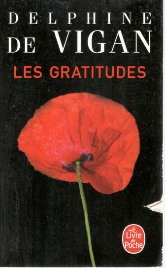 les gratitudes - delphine de vigan