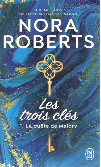 les trois clés 1 la quete de malory - nora roberts