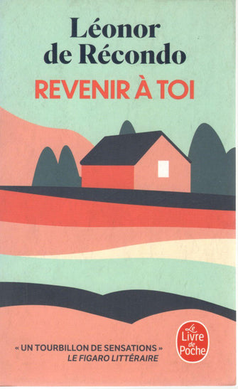 revenir à toi - léonor de récondo