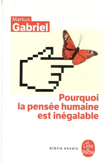 pourquoi la pensée humaine est inégalable - markus gabriel