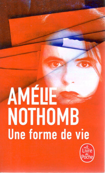 une forme de vie - amélie nothomb