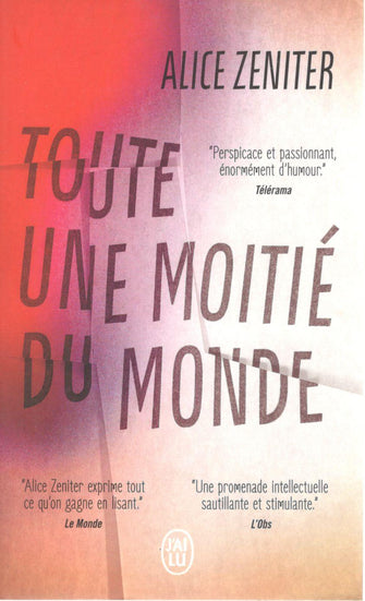 toute une moitié du monde - alice zeniter
