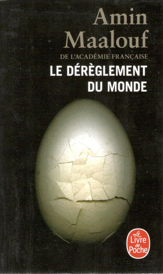 le dérèglement du monde -amine maalouf