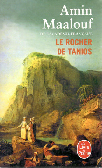 le rocher de tanios -amin maalouf