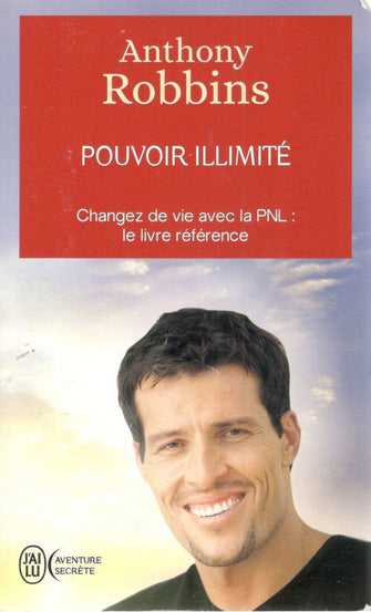 pouvoir illimité - anthony obbins .