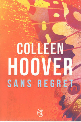 sans regret - colleen hoover