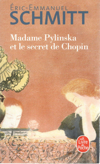 madame pylinska et le secret de chopin - eric-emmanuel schmitt