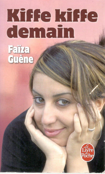 kiffe kiffe demain -faiza guène
