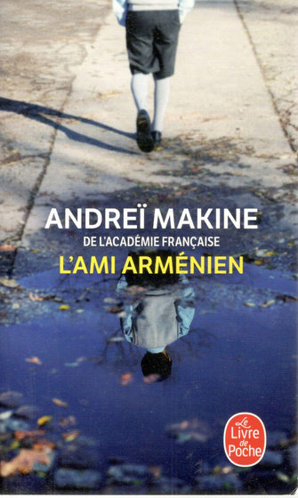 l'ami arménien - andrei makine