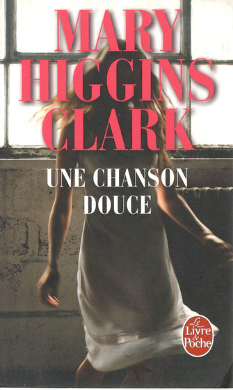 une chanson douce-higgins-clark-mARY