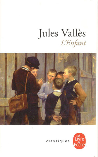 l'enfant - jules vallès