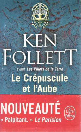 le crépuscule et l'aube - ken follett