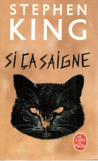 si ca saigne - king stephen