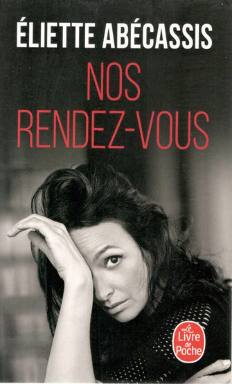 nos rendez-vous - éliette abécassis