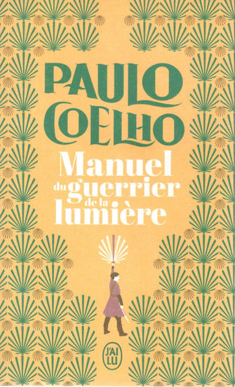 manuel du guerrier de la lumier - paulo coelho