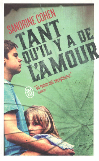 tant qu'il y a de l'amour - sandrine cohen