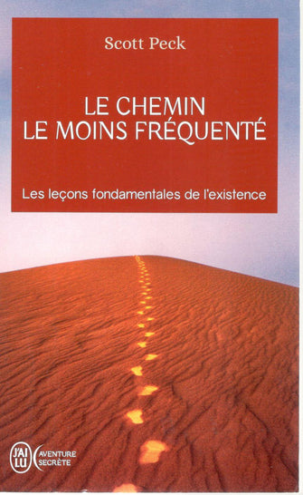 le chemin le moins fréquenté - scott peck